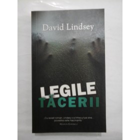LEGILE TACERII  -  DAVID LINDSEY
